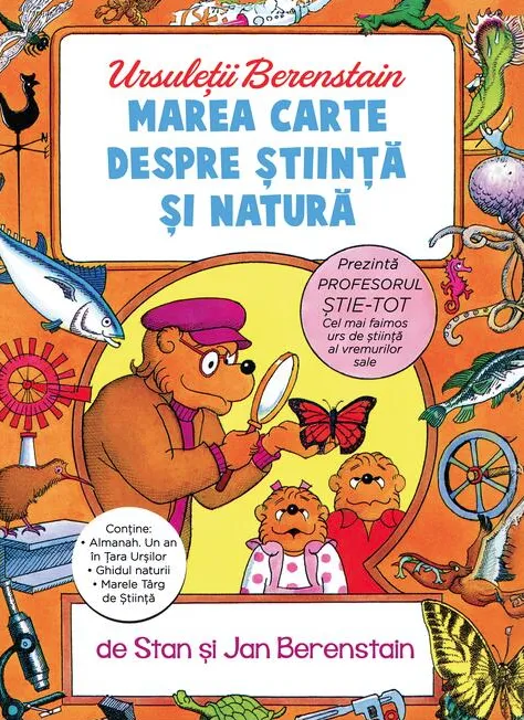 Ursuletii Berenstain. Marea Carte despre Stiinta si Natura