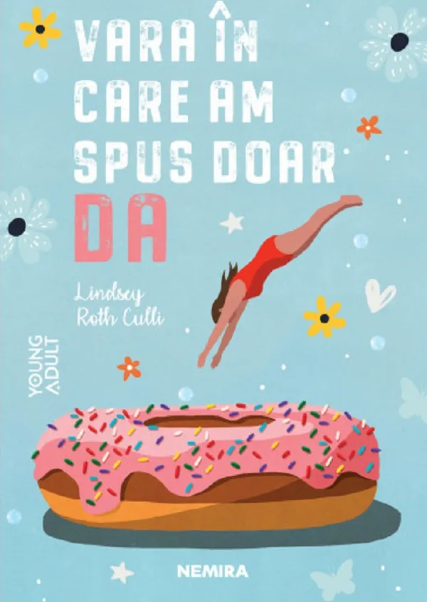 Vara in Care Am Spus Doar Da (Young Adult)