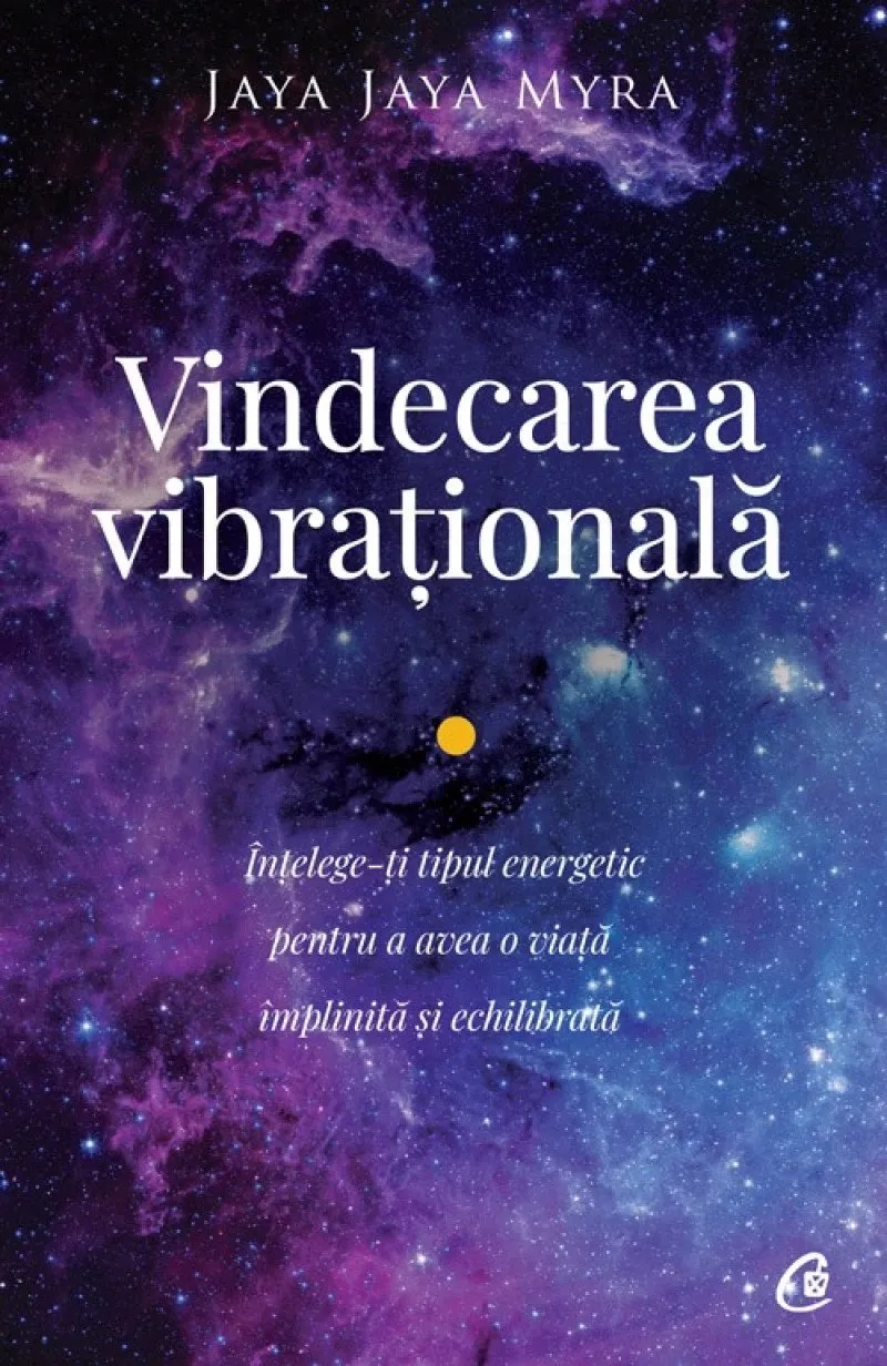 Vindecarea Vibrationala Ed II