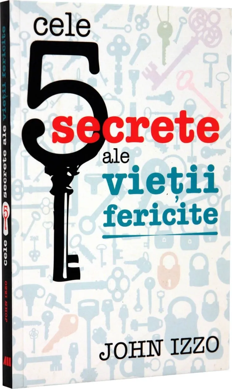 Cele 5 Secrete ale Vietii Fericite