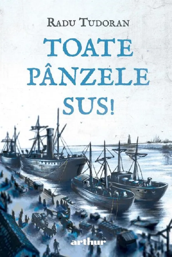 Toate Panzele Sus ( cu Ilustratii de Mircea Pop) Ed 2025
