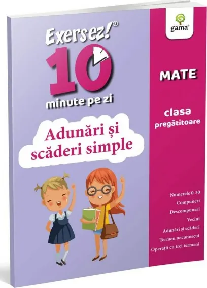 Adunari si Scaderi Simple Cp/ Exersez 10 Min pe Zi