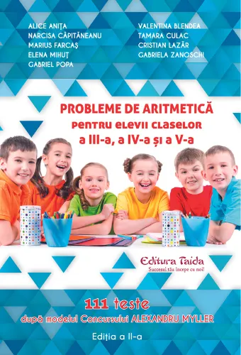 Probleme de Aritmetica 3,4,5 - 111 Teste Concurs Alexandru Myller Taida
