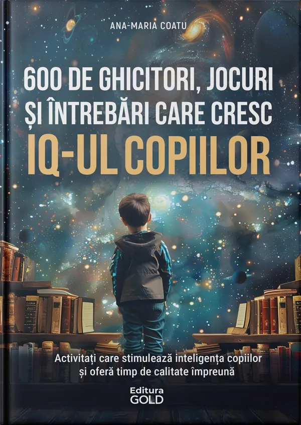600 de Ghicitori, Jocuri, și Întrebări care cresc IQ-ul copiilor