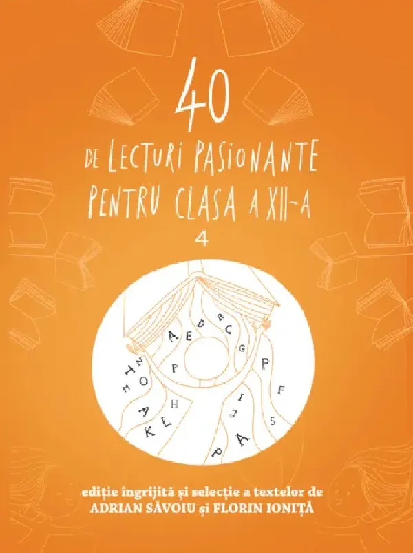 40 de Lecturi Pasionantew pentru Clasa a Xii- A