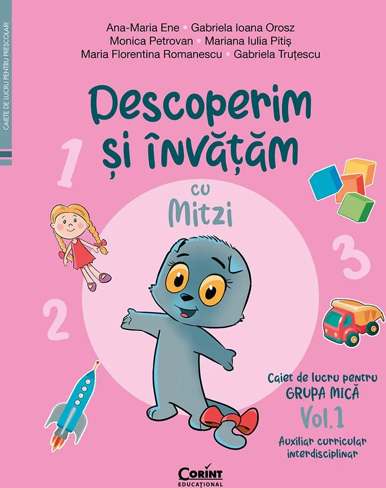 Caiet de Lucru Grupa Mica Vol 1 Descoperim si Invatam cu Mitzi Corint