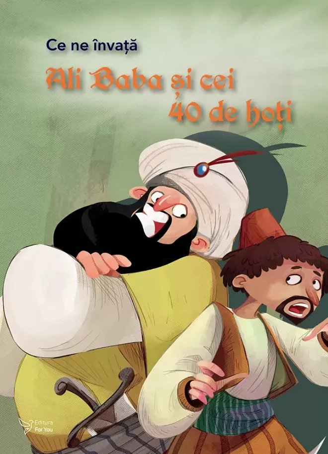 Ce Ne Invata Ali Baba si cei 40 de Hoti