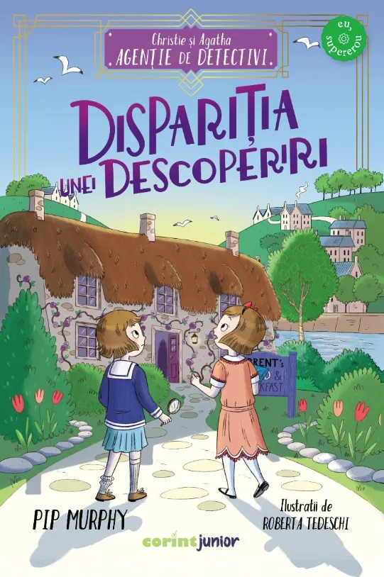 Christie si Agatha. Agentie de Detectivi. Disparitia Unei Descoperiri
