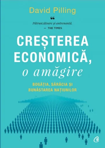 Cresterea Economica, o Amagire