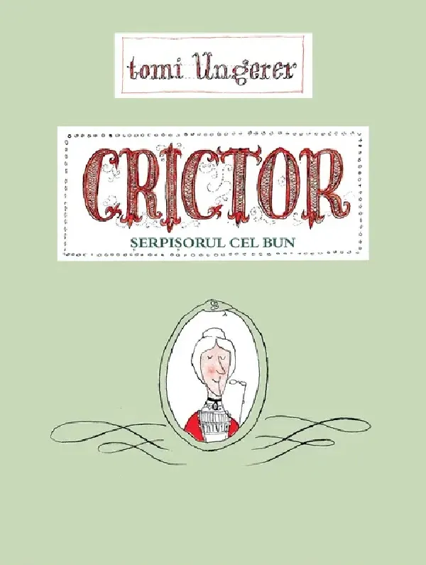 Crictor, Serpisorul cel Bun