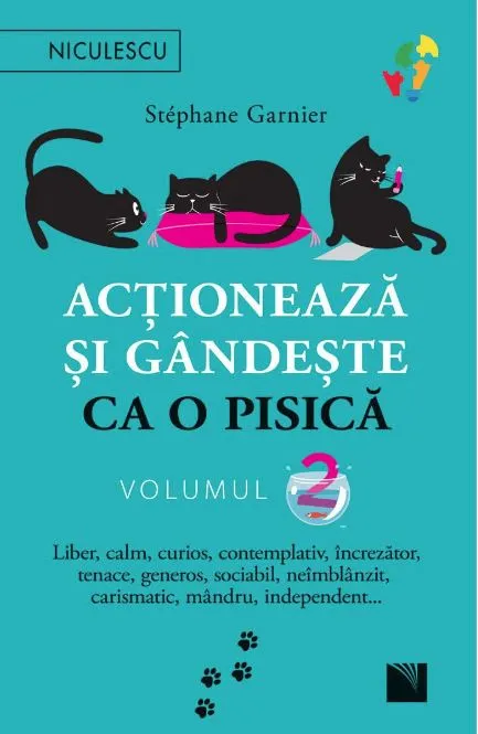 Actioneaza si Gandeste ca o Pisica Vol 2