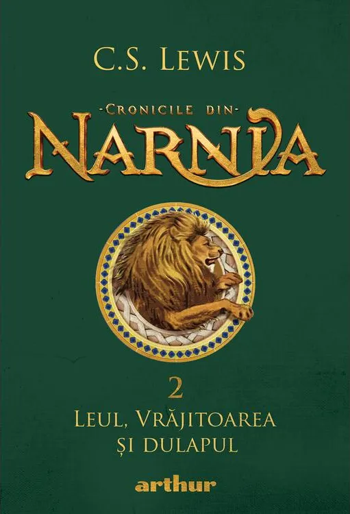 Cronicile din Narnia 2 Leu, Vrajitoarea Su Dulapul Ed 2025