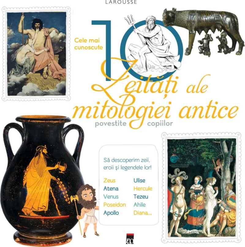 10 Zeitati ale Mitologiei Antice