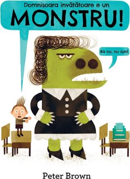 Domnisoara Invatatoare E un Monstru ! Cartea cu Genius Hc